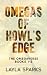 Omegas of Howl's Edge: The ...