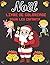 Noël Livre de Coloriage Pou...
