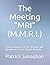 The Meeting Diagnostic "M.R...