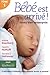 Bebe Est Arrive T 01 Nvelle ed. by EISENBERG ARLENE