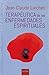 Terapéutica de las enfermedades espirituales by Jean-Claude Larchet