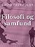 Filosofi og samfund
