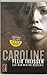 Caroline (Max Winter #5)