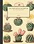 Decomposition Notebook: Vintage Cactus Illustration Patterned Notebook | 8.5 x 11 Inch 120 Pages | College Ruled Journal for Students, Teachers, Women, University Senior