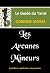 Les Arcanes mineurs