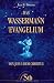 Das Wassermann-Evangelium. by Levi H. Dowling