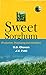 Sweet Sorghum Production, Processing·and Utilization by U.D. Chavan