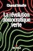 La Révolution démocratique verte (French Edition)