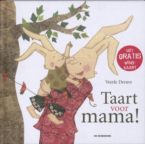 Taart voor mama! (Hardcover)