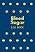 Blood sugar log book: Weekl...