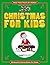 Christmas For Kids: Weihnac...