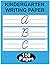 Kindergarten writing paper ...