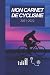 mon carnet de cyclisme 2021...