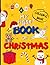 My First Book of Christmas:...