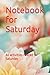 Notebook for Saturday by Muhammad Talha