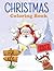 Christmas Coloring Book For...