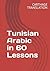 Tunisian Arabic in 60 Lessons