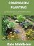 COMPANION PLANTING: THE COM...