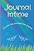Mon Journal Intime Licorne:...