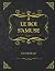 LE ROI S’AMUSE: Edition Collector - Victor Hugo (French Edition)