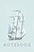 Ship Notebook