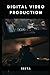 Digital Video Production
