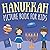 Hanukkah Picture Book for Kids: A Children’s Book Introducing Hanukkah With Cute Illustrations: A Great Hanukkah Gift for Toddlers Boys & Girls (Hanukkah Books for Children)