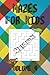 Medium Mazes For Kids: 100 ...