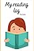 My reading log for kids: Re...