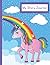My Rainbow Unicorn Story Jo...