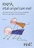 Papà, stai un po' con me! 75 proposte per trascorrere momenti... by Ed Avis