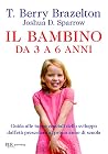 Il bambino da 3 a...