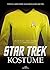 Star Trek Kostüme: Fünfzig ...