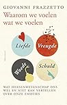 Waarom we voelen ...