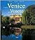 Wonders of Venice and the Veneto by Luca Sassi