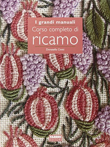Corso completo di ricamo (Paperback)