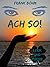 Ach so! (German Edition)