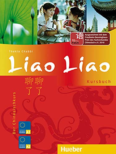 Liao Liao. Kursbuch: Der Chinesischkurs (Paperback)