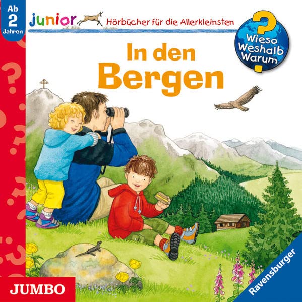 Wieso? Weshalb? Warum? Junior - In den Bergen (Audio CD)