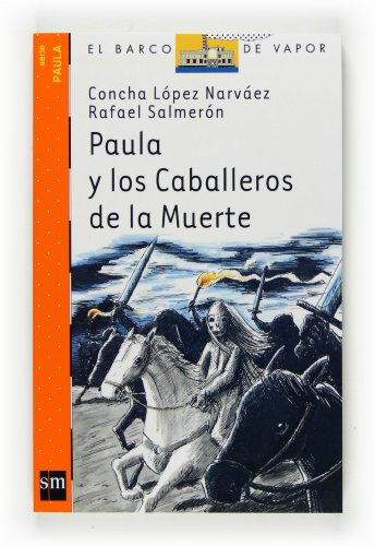 Paula y los Caballeros de la Muerte (Paperback)
