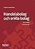 Handelsbolag och enkla bola...