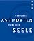 Antworten für die Seele