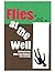 Flies at the Well by W. Jeff Bishop
