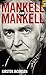 Mankell om Mankell