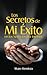 Los Secretos de Mi Exito en...