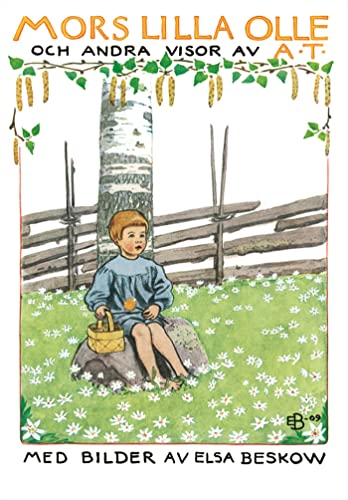 Mors lilla Olle och andra visor av A. T. (Hardcover)