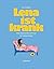 Lena ist krank: Eine Geschi...