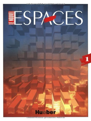Le Nouvel Espaces, Bd.1, Lehrbuch (Paperback)