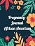 Pregnancy Journal African A...