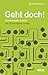 Geht doch!: So vermeiden Lehrer die 20 häufigsten Fehler